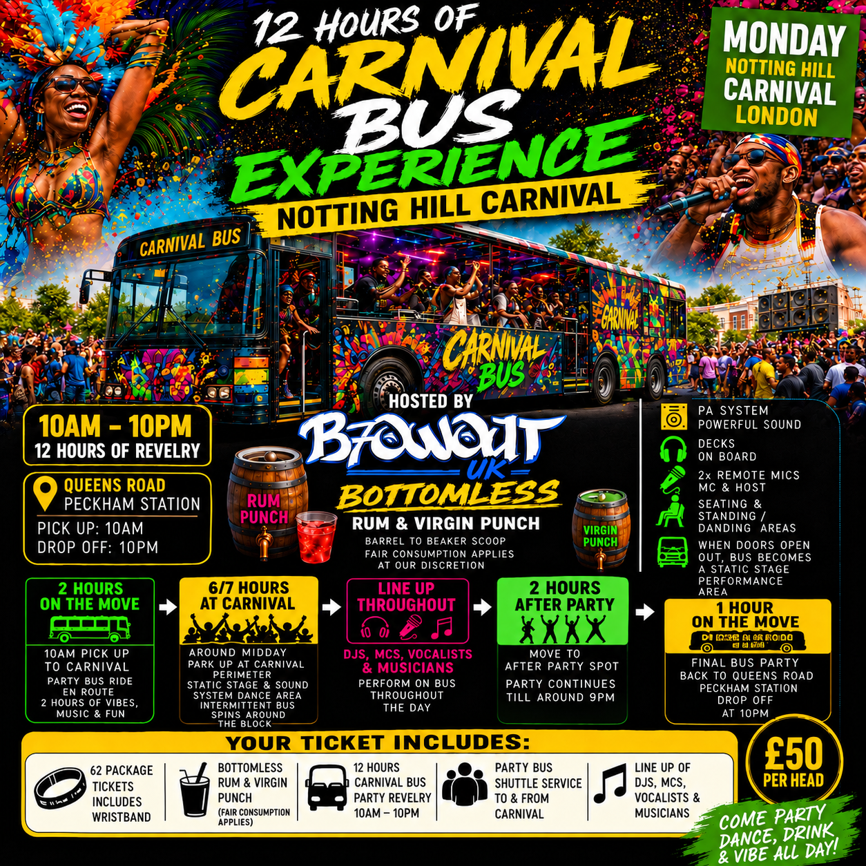 NOTTING HILL CARNIVAL 12 HOUR PARTY BUS EXPERIENCE