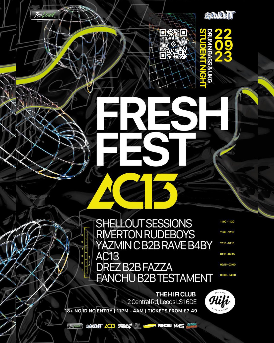 FRESH FEST: AC13 + MORE @HIFI CLUB LEEDS 22/09/23 [TOO LOUD X BLWTUK]