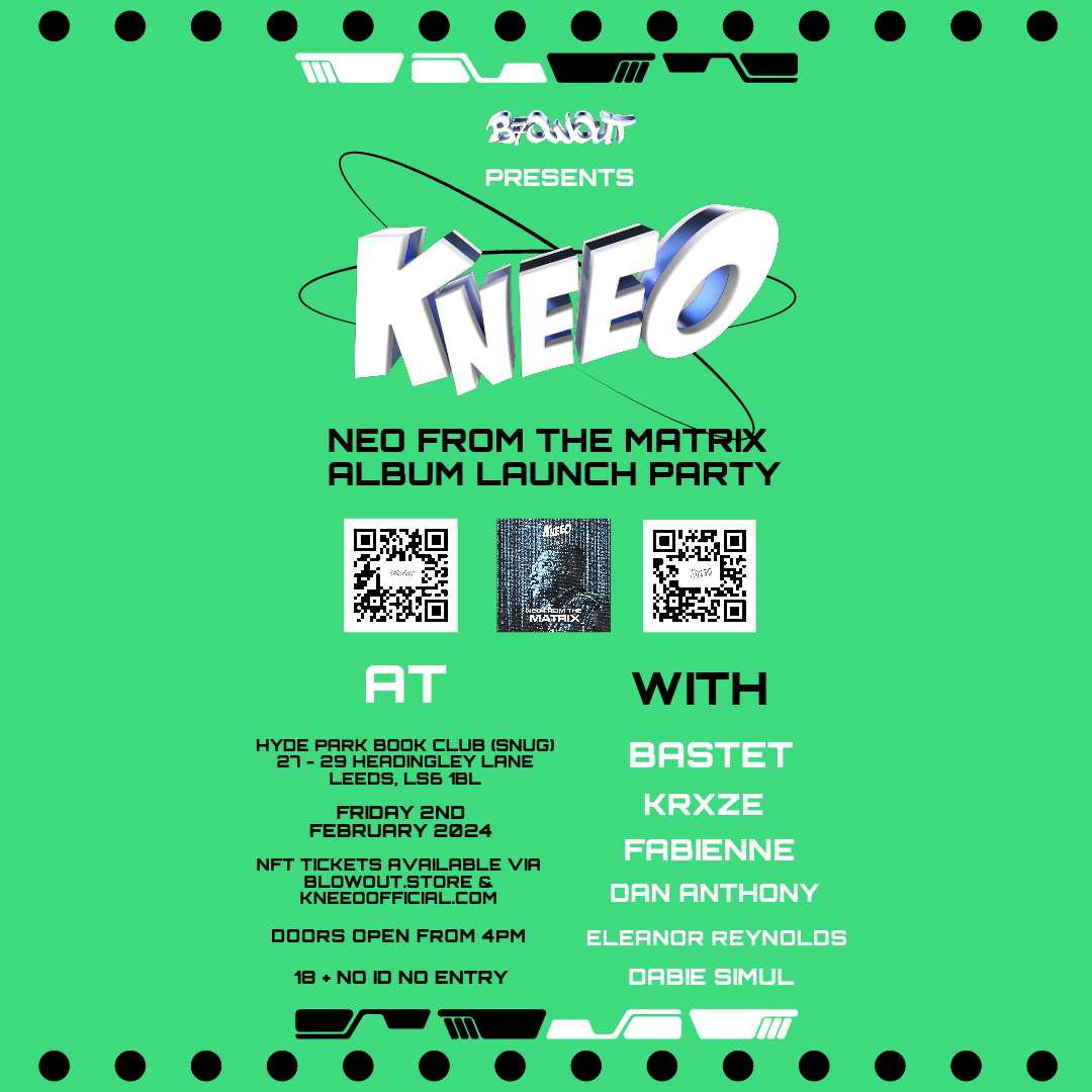KNEEO - NFTM ALBUM LAUNCH PARTY POSTERS [LEEDS]